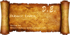 Dubecz Endre névjegykártya